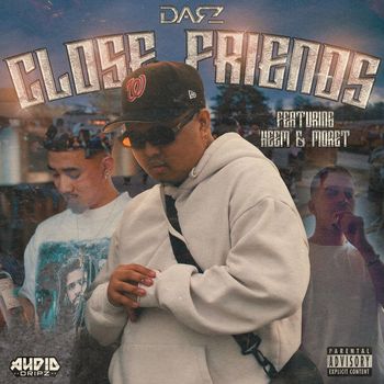 Darz - Close Friends (Explicit)