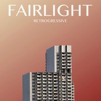 Fairlight - Retrogressive