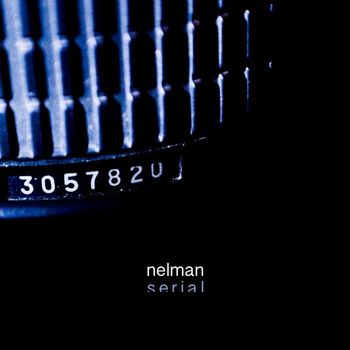 Nelman - Serial