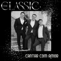 The Classic - Cantar Com Amor