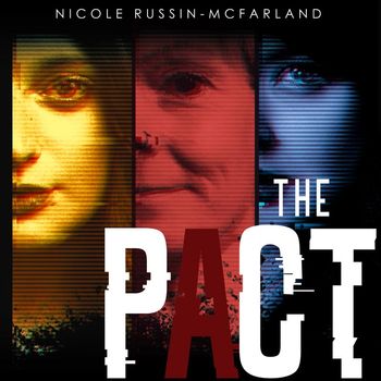 Nicole Russin-McFarland - The Pact (Original Motion Picture Soundtrack)