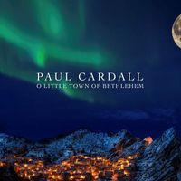 Paul Cardall - O Little Town of Bethlehem