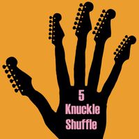 Neil Murray7 - 5 Knuckle Shuffle