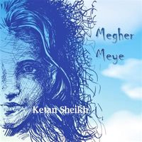Ketan Sheikh - Megher Meye