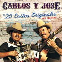 Carlos Y Jose - 20 Exitos Originales