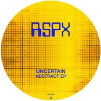 uncertain - Abstract EP