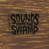 Symplex - Sounds from the Swamp