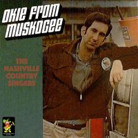 The Nashville Country Singers - Okie From Muskocee