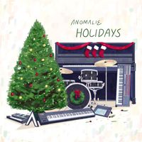 Anomalie - Holidays