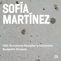 Benjamin Shwartz and Barcelona Symphony and Catalonia National Orchestra - Sofía Martínez: Homenaje a Ligeti