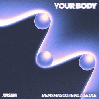 Misha - Your Body
