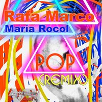 Rafa Marco - Pop (Remix)