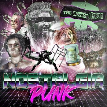 The Birra's Terror - Nostalgia Punk (Explicit)