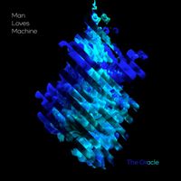 Man Loves Machine - The Oracle