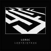 Lerec - Labyrinthus