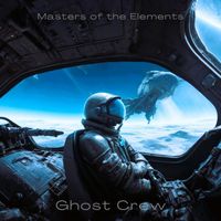 Masters of the Elements - Ghost Crew