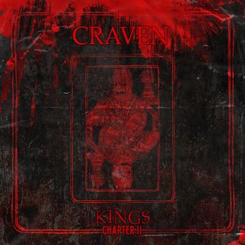 Craven - Kings Chapter II (Explicit)