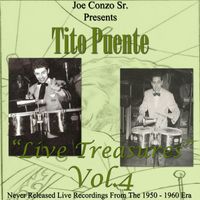 Tito Puente - Live Treasures, Vol. 4 (Live)