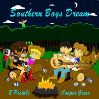 2 Pistols - Southern Boys Dream (feat. Cooper Greer) (Explicit)
