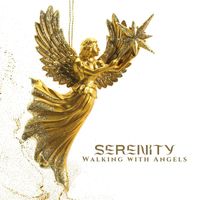 Serenity - Walking with Angels