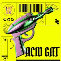 WazNotMe - ACID GAT