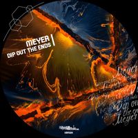 Meyer - Dip out the Ends