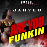 Jahved - Are you funkin tonight