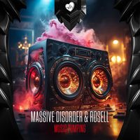 Massive Disorder and Rosell - Music Pumping
