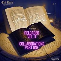 Peter Kurten - Reloaded Vol. II : Collaborations - Part One (Explicit)