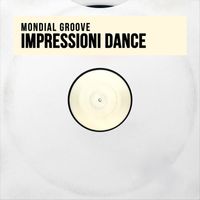 Mondial Groove - Impressioni dance