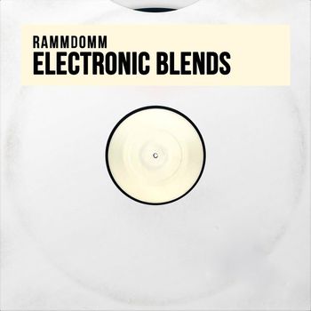 Rammdomm - Electronic Blends