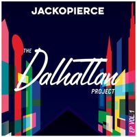 Jackopierce - The Dalhattan Project, Vol. 1