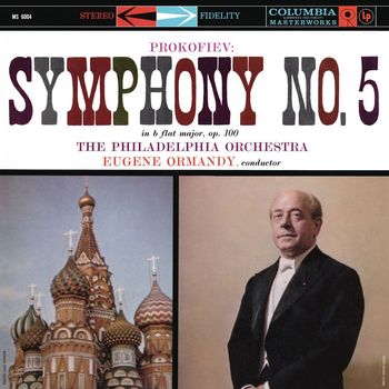 Eugene Ormandy - Prokofiev: Symphony No. 5 in B-Flat Major, Op. 100