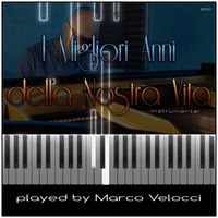 Marco Velocci - I migliori anni della nostra vita (Instrumental)