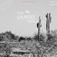 Milton Brown And His Musical Brownies - The Eyes Of Texas - Milton Brown (This Country Vibes 4)