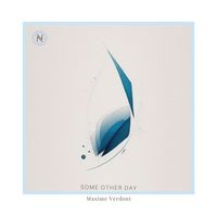 Maxime Verdoni - Some Other Day