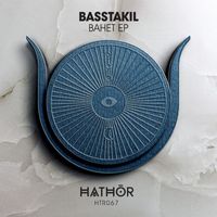 Basstakil - Bahet EP