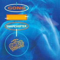 Gong - Shapeshifter