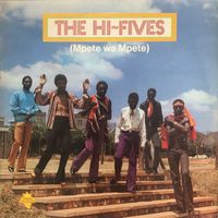 The Hi-Fives - The Hi-Fives (Mpete Na Mpete)