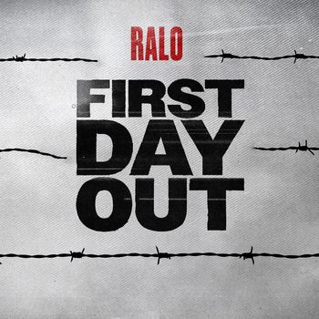 Ralo - First Day Out