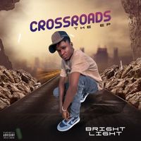 BrightLight - Crossroads (Explicit)