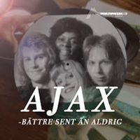 Ajax - Bättre sent än aldrig