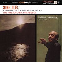 Eugene Ormandy - Sibelius: Symphonies Nos. 2 & 7