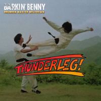 Barkin' Benny - Thunderleg - Drunken Master Meltdown