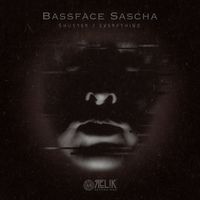 Bassface Sascha - Shutter / Everything