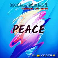 Coll Selini - Tears Of War (Peace Version)