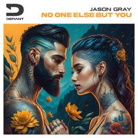 Jason Gray - No One Else But You