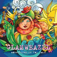 Glamweazel - Adventures In Toy Town