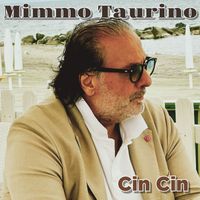 Mimmo Taurino - Cin Cin