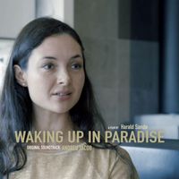 Andreu Jacob - Waking Up in Paradise (Original Score)